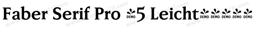 Faber Serif Pro 45 Leicht字体转换